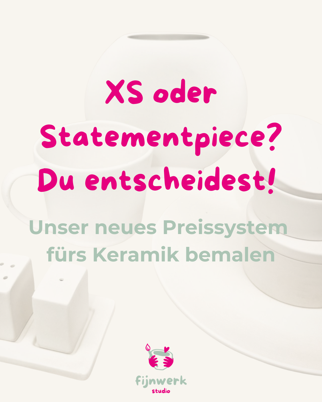 Neues Preissystem zum Keramik bemalen im Fijnwerk Studio