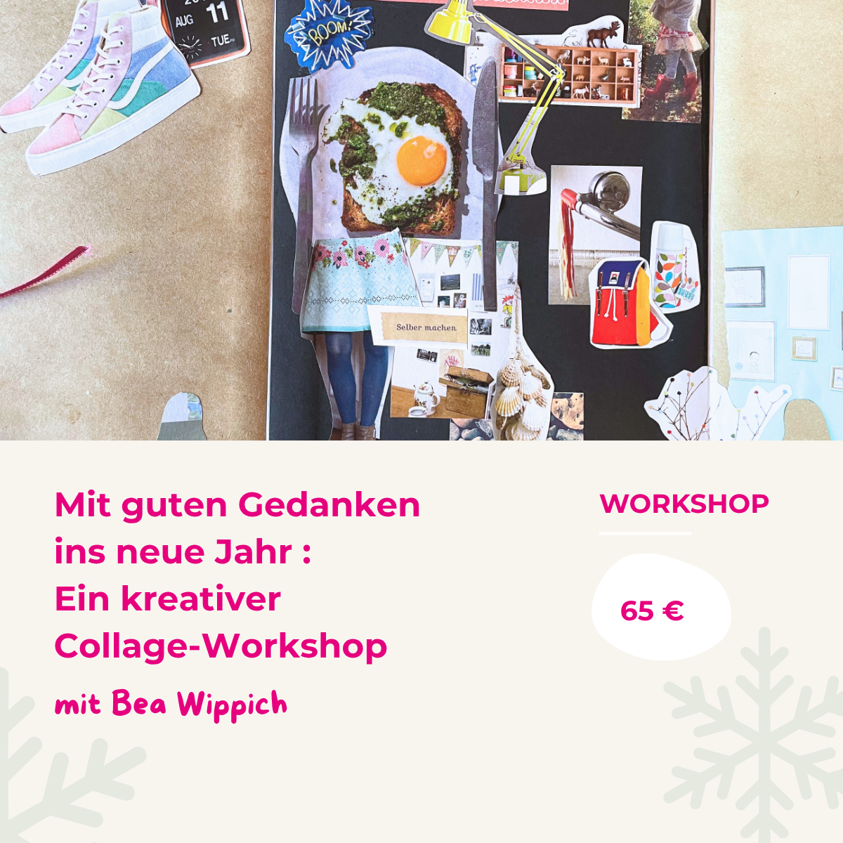 Mit guten Gedanken ins neue Jahr:  Ein kreativer Collage-Workshop mit Bea Wippich